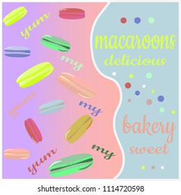 Bright yummy pattern of collection macaroons on blue and pink  background.  Lettering- Yummy macaroons delicious, sweet bakery. Vector illustration.