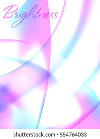 Brightness. Abstract background with bright color spots. Blurred vector graphic pattern.