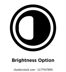 Brightness Option icon vector isolated on white background, logo concept of Brightness Option sign on transparent background, filled black symbol