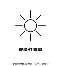 brightness sign icon. Element of simple web icon with name for mobile concept and web apps. Thin line brightness sign icon can be used for web and mobile on white background