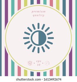 Brightness symbol icon. Graphic elements for your design
