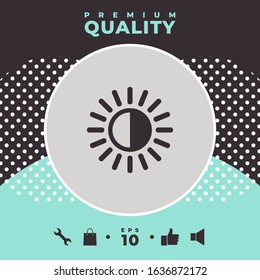 Brightness symbol icon. Graphic elements for your design