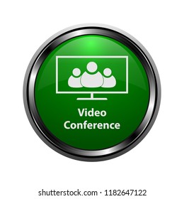 Brilliant chrome button in green color, vector illustration for web and web applications. An image of a group of people, a monitor and an inscription video conference. Isolated on white background.