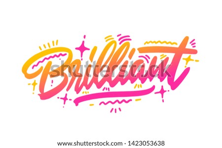 brilliant hand written word text for typography design. Can be used for a logo, branding or card