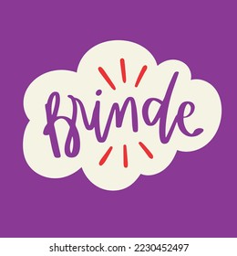 Brinde. Regalo en portugués brasileño. Letras de mano moderna. vector.