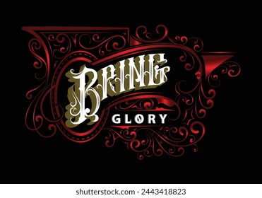 BRING GLORY lettering custom template design