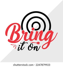Bring It On SVG Printable Vector Illustration