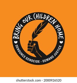 Bring Our Children Home. Every Child Matters and Orange Shirt Day Canada. September 30. National Day of Truth and Reconciliation. Vector Logo Design.