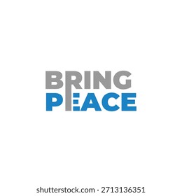 bring peace text design for your business