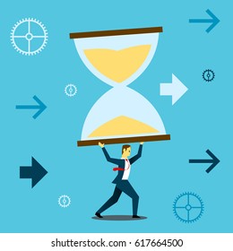 Bring something. Businessman lifting weights in the form of a giant hourglass. Concept business vector illustration.