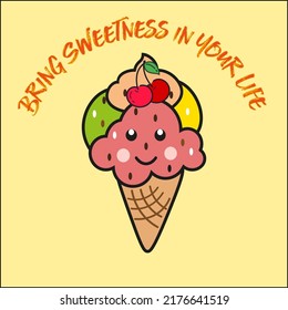 Bring Sweetness in your Life texture about ice cream. cherry and ice cream