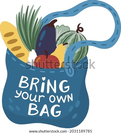 Bring your own bag. Vector illustration of cloth bag with lettering.
