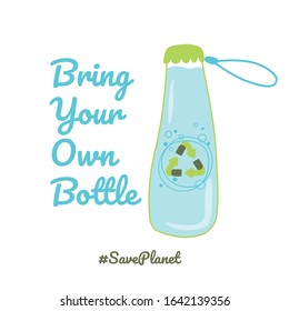 Bring your own bottle Stop plastic pollution BYOB Hand drawn cartoon bottle with water vector element