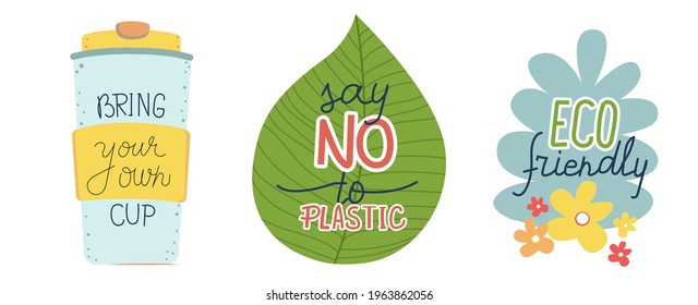 Bring your own cup. Say no to plastic. Ecology friendly shopping. Coffee takeaway, zero waste concept. Stickers