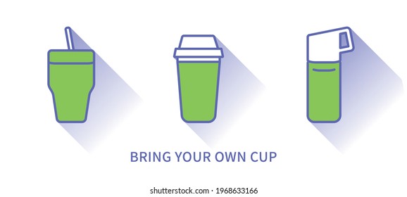 Bring your own cup. Simple Set of Tumbler, Bottles icons. Coffee and Drinks bottles.