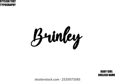 Brinley Baby Girl Name Stylish Cursive Text Typography