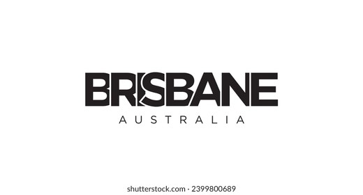 Brisbane in the Australia emblem for print and web. Design features geometric style, vector illustration with bold typography in modern font. Graphic slogan lettering isolated on white background.