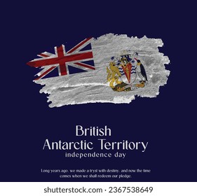 British Antarctic Territory Flag Made of Glitter Sparkle Brush Paint Vector, Celebrating British Antarctic Territory Independence Day.
