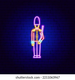 British Guard Man Neon Sign. Vector Illustration of Country National Promotion.