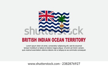 British Indian Ocean Territory Flag Abstract Background Design Template. Independence Day Banner Social Media Vector Illustration. Background