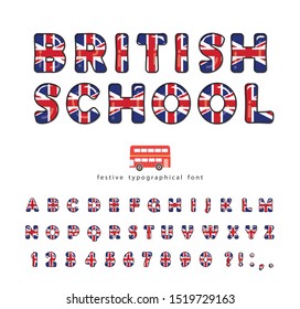 British school font. Great Britain UK national flag colors. Bright english alphabet for language courses or tourism design. Isolated on white. Vector