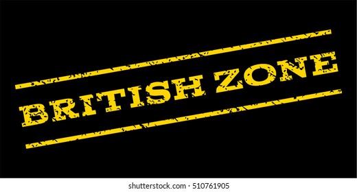 British Zone watermark stamp. Text caption between parallel lines with grunge design style. Rubber seal stamp with unclean texture. Vector yellow color ink imprint on a blue background.