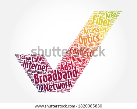 Broadband check mark word cloud collage, technology concept background
