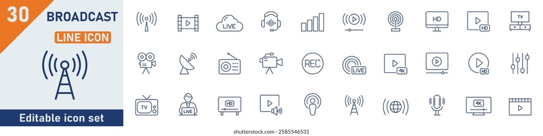 Broadcast line icon set. Set of 30 outline icons related to broadcast, media, production, live, television, news, journalism and others. Editable stroke. Vector illustration.