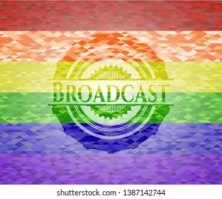 Broadcast on mosaic background with the colors of the LGBT flag