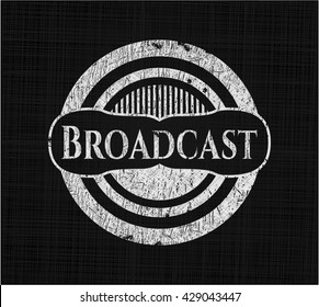 Broadcast written with chalkboard texture