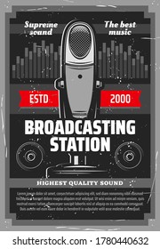 Broadcasting station vector design of music radio and podcast recording. Vintage table microphone, loudspeakers and sound equalizer wave retro grunge poster of online radio