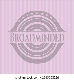 Broadminded badge with pink background. Vector Illustration. Detailed.