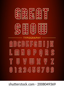 Broadway Show Style Retro Glowing Font. 3d Light Bulb Alphabet With Red Frame Isolated On Dark Red Background. Vintage Alphabet Letters And Numbers. Vector Illustration.