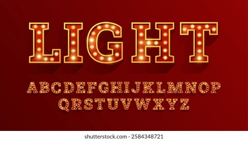 Broadway style retro light bulb font. Vintage alphabet lamp letters and LIGHT word. English language uppercase typing vector symbols. Typographic red and golden decoration for Circus, cinema, casino