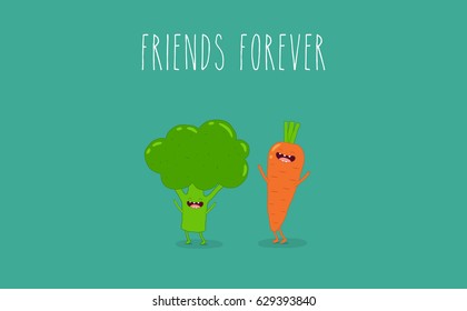broccoli, carrot, friends forever. Vegan food. Funny food, vector illustration. Use in the menu, in the shop, in the bar, the card or stickers. Easy to edit. 