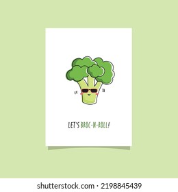 Broccoli kawaii character. Funny card with veggie pun - Let's broc-n-roll.