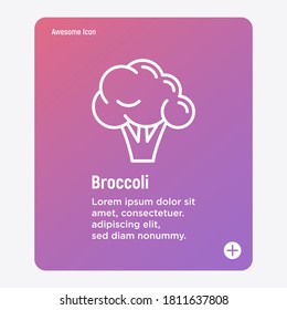 Broccoli thin line icon. Healthy vegan food. Ingredient for salad. Vector illustration.
