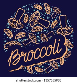 Broccoli vector circle pattern with lettering. Funny doodle healthy food on a dark background.