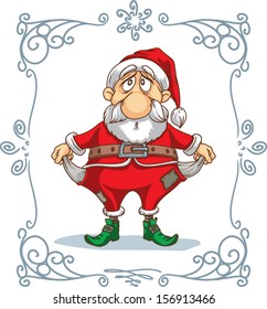 Broke Santa - Vector cartoon - hand drawn caricature of a poor Santa Claus. File type: vector EPS AI8 compatible. 