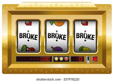 Broke - slot machine with three reels lettering BROKE. Isolated vector illustration on white background.