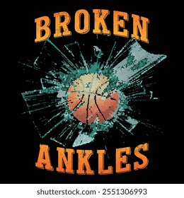 Broken ankles. Basketball club vector t-shirt design. Champion tournament. Vintage artwork for sportswear. Sport logo. College font. Sport typography, t-shirt graphics, poster, flyers, print,