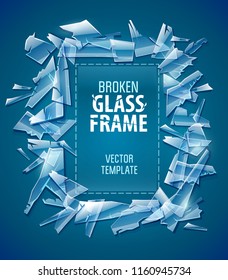 Broken glass frame. Decorative element for design made of transparent glass fragments with copyspace, place for text. EPS10 vector illustration.
