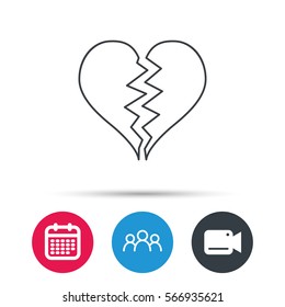 Broken heart icon. Divorce sign. End of love symbol. Group of people, video cam and calendar icons. Vector
