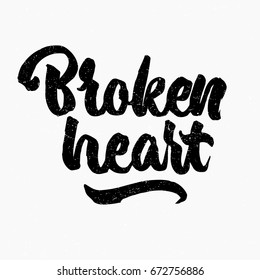 Broken heart. Ink hand lettering. Modern brush calligraphy. Handwritten phrase. Inspiration graphic design typography element. Cute simple vector sign.