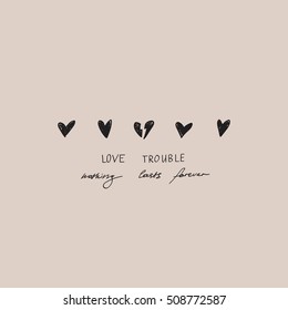 broken heart. Love disaster. Card. Thoughts about love. 