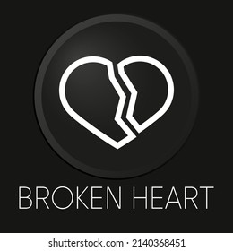 Broken heart minimal vector line icon on 3D button isolated on black background. Premium Vector.

