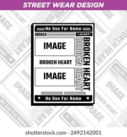 broken heart slogan , design graphic illustration, for streetwear and urban style t-shirts design, hoodies, etc