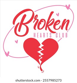 BROKEN HEARTS CLUB - Valentines Day T-shirt Design