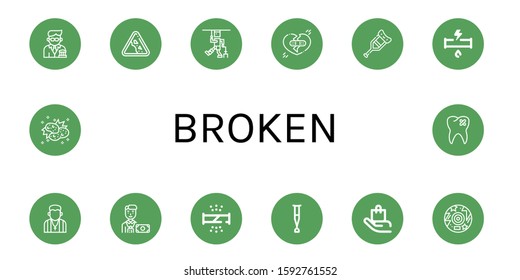 broken icon set. Collection of Banker, Falling rocks, Injury, Broken heart, Crutch, Broken pipe, Pastor, Handle with care, Disc, Collision, tooth icons