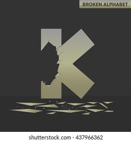 Broken K letter. Mirror alphabet with cracks